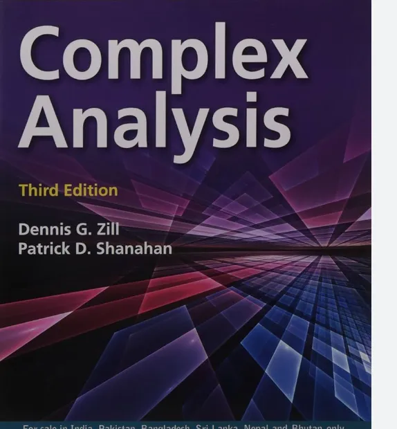 Complex Analysis, 3rd Edition by Dennis G. Zill / Complex Analysis book ...