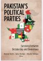 PAKISTAN'S POLITICAL PARTIES Surviving between Dictatorship and Democracy Mariam Mufti • Sahar Shafgat • Niloufer Siddiqui - Good Paper Quality. 