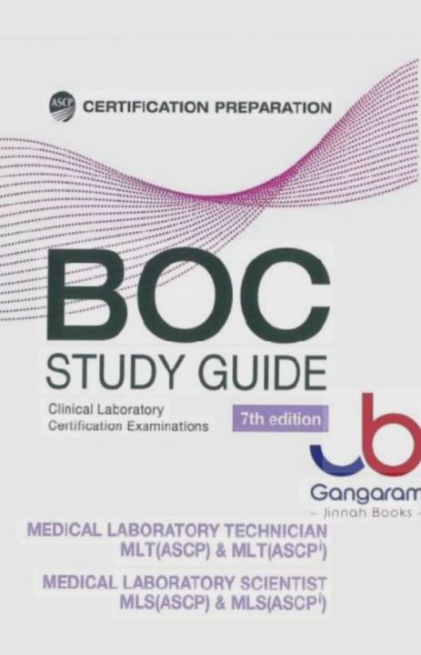 BOC STUDY GUIDE CLINICAL LABORATORY CERTIFICATION EXAMINATIONS 7th EDITION