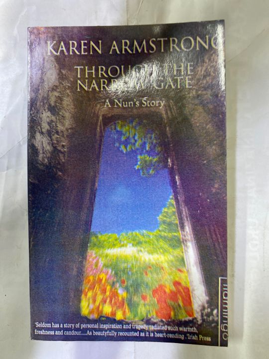 THROUGH THE NARROW GATE BY KAREN ARMSTRONG