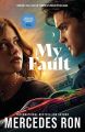 My Fault - Culpa Mia English Novel. 