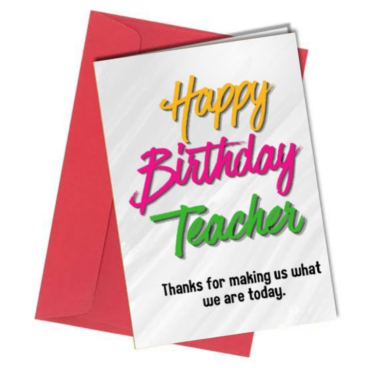 happy birthday teacher. Birthday wishing Card for teacher