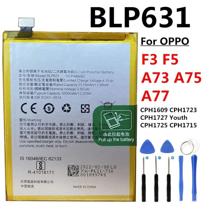 Phone Battery for Oppo F3  F5 Youth  A73 A75 A77 New Original BLP631 3115mAh High Quality Phone Battery