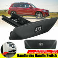 For Mercedes Parking Brake Release Handle Switch For Mercedes C E W204 W207 W212 AutoSwitch Replacement. 