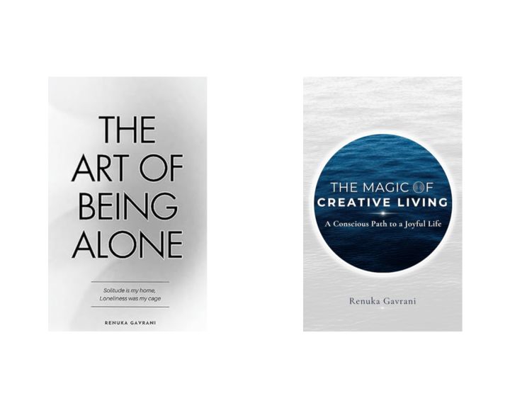 The Magic of Creative Living: A Conscious Path to a Joyful Life / the art of being alone by renuka gavrani set of 2 books