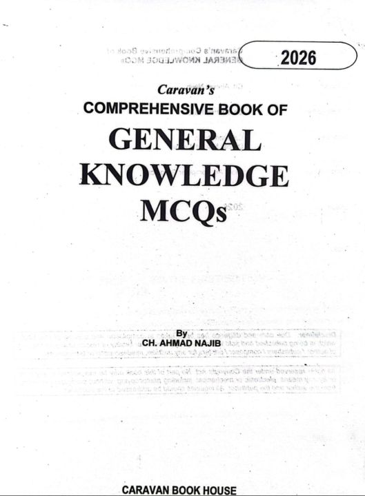 Caravan%20Comprehensive%20General%20Knowledge%20MCQs%20for%20PPSC%20FPSC%20NTS%20GAT%20CSS%20PMS%20PCS%20&%20Other%20Competitive%20Exams%202026%20Edition%20by%20Ch.%20Ahmad%20Najib%20/%20Caravan%20General%20Knowledge%20MCQs%20book%202026%20Edition%20-%20Image%202