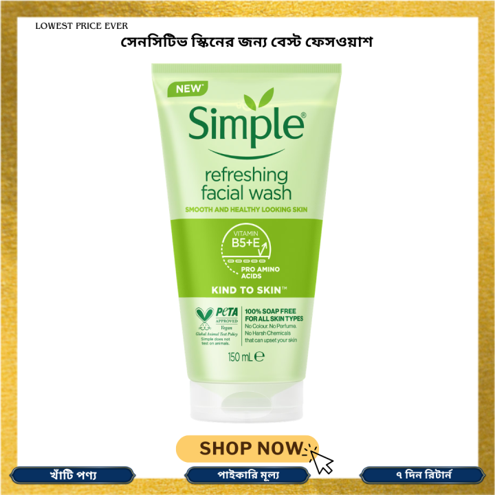 Simple Refreshing Facial Wash Kind To Skin Soap Free For All Skin Types 150ml