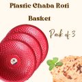 Plastic Chaba Roti Basket. 