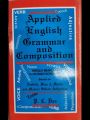 Applied English Grammar and Composition by PC DAS. 