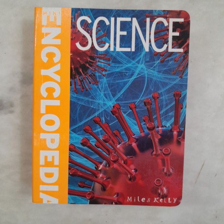 ENCYLOPEDIA OF SCIENCE  BY MILE KELLY