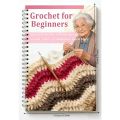English Book Crochet For Beginners Quick And Easy Way To Master Spectac Crochet 3 Days Grandmother Spiral Diary Book.