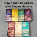 Saree# Function & Party Wear#With Blouse Material #Fast Colors # Quality Material. 