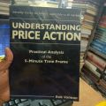 Understanding Price Action: Practical Analysis of the 5-minute Time Frame

Book by Bob Volman. 