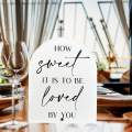 How sweet it is to be loved by you acrylic sign, Dessert bar sign, Dessert Sign for Wedding & Party. 