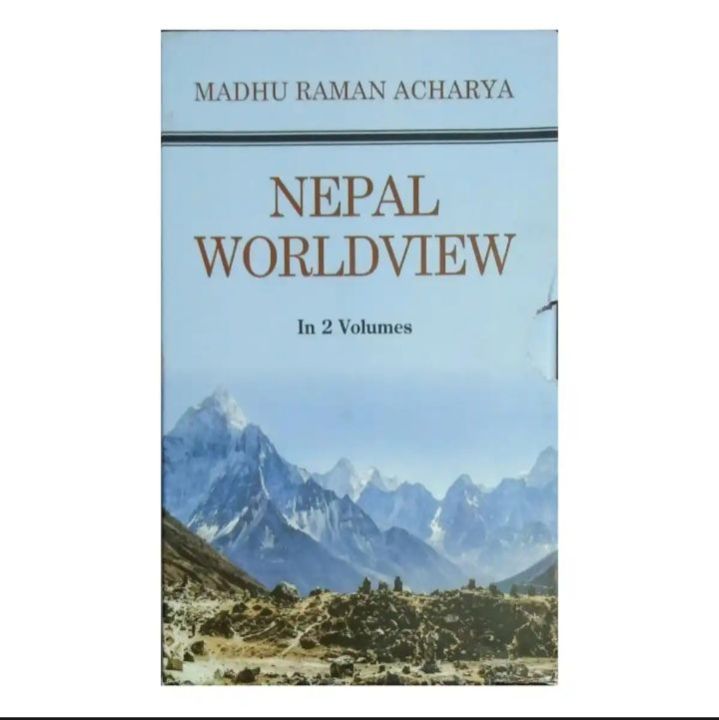 Nepal Worldview By Madhu Raman Acharya ( English Hardcover ) | Daraz.com.np
