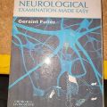 Neurological Examination Made Easy By Geraint Fuller. 