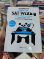 The College Panda's SAT Writing: Advanced Guide and Workbook for the New SAT. 