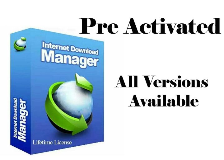 Internet Download Manager Lifetime License Pre Activated 100% Safe File Fast Delivery