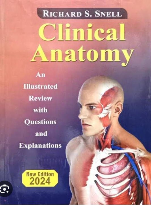 Richard S.Snell Clinical Anatomy New Edition 2024
