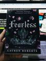 Fearless by Lauren Roberts. 