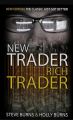 New Trader Rich Trader. 