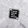 Funny Phrase Brooch Enamel Pins If You Can Read This You're Too Close Brooches Backpack Lapel Badge Jewelry for Friends.