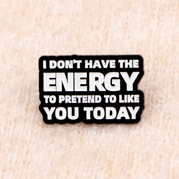 ENERGY%20Quotations%20Enamel%20Pin%20Cartoon%20Badges%20Adult%20Brooch%20Lapel%20Pins%20for%20Hats%20Backpacks%20Clothes%20Scarf%20Jewelry%20%20for%20Friends%20-%20Image%206