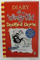 Diary Of A Wimpy Kid: Double Down (Diary Of A Wimpy Kid Book 11) By Jeff Kinney. 