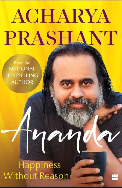 Ananda : Happiness Without Reason By Acharya Prashant (English Paperback)