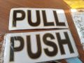 1 Set Push and Pull Stickers For Door Of Office And Home. 