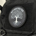 But Did You Die Patch, Funny Hook & Loop Patch, Tree of Life Design, for Backpacks, Jackets, and Outdoor Gear. 
