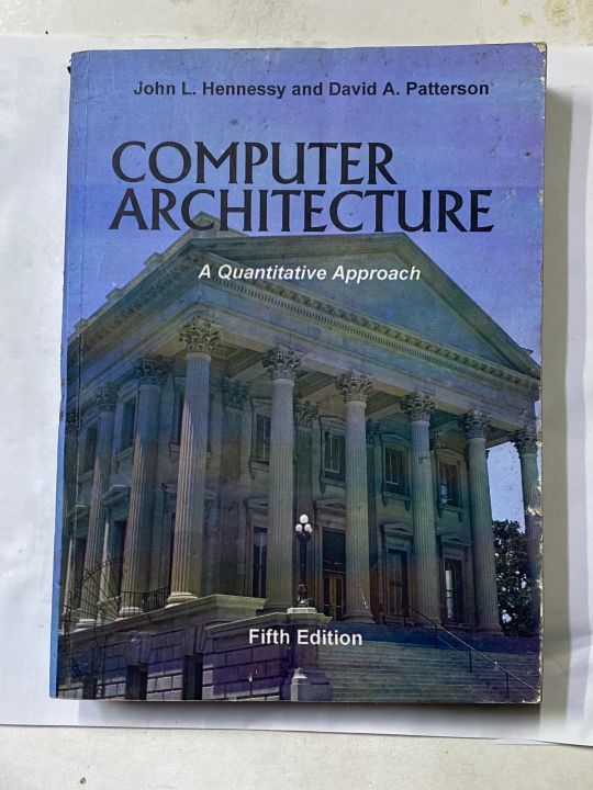 COMPUTER ARCHITECTURE 5TH EDITION BY JOHN L HENNESSY AND DAVID A PATTERSON