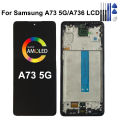 6.7" Super AMOLED For Samsung A73 5G Display A736 LCD Touch Screen Digitizer Assembly For SM-A736B SM-A736B/DS LCD Screen. 