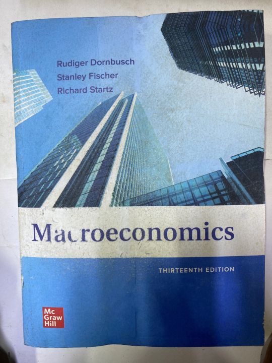 MACROECONOMIC 13th EDITION BY STANLEY FISHER RUDIGER DORNBUSCH