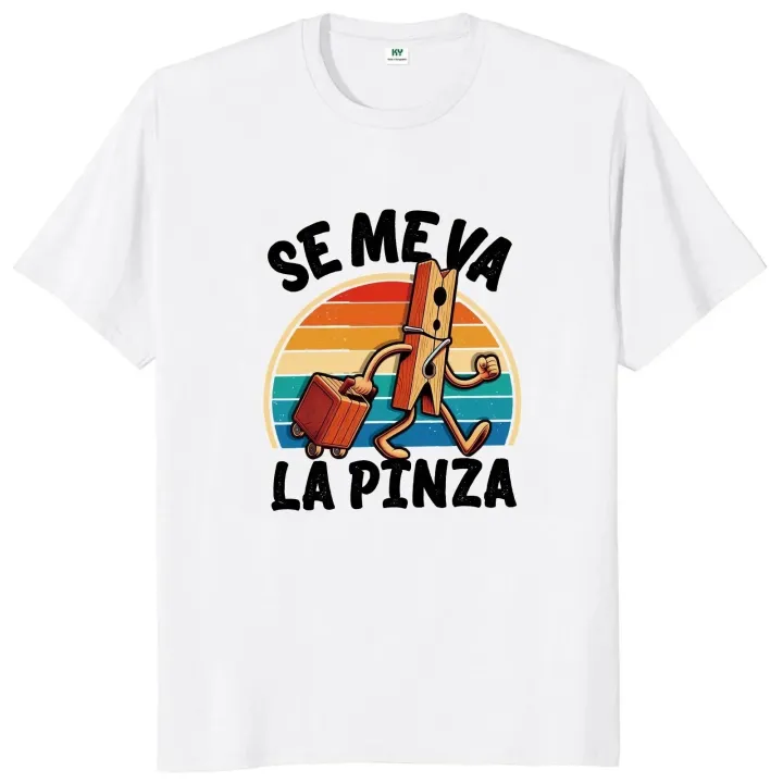 Se%20Me%20Va%20La%20Pinza%20T-shirt%20Fun%20Spanish%20Jokes%20Y2k%20Retro%20T-shirt%20Women's%20Soft%20Unisex%20Casual%20Top%20cute%20%20graphic%20t%20shirts%20-%20Image%205