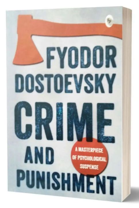 Crime And Punishment By Fyodor Dostoyevsky