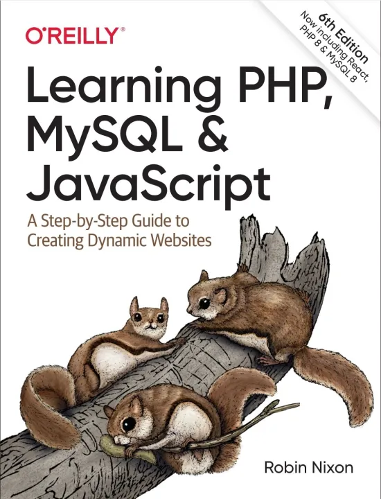 Learning PHP, MySQL & JavaScript

A Step-by-Step Guide to Creating Dynamic Websites