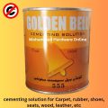 Adhessive / Glue for Carpet, Shoes, Leather, Rubber,  Formica, Pvc sheets etc. Commonly known as Samad bond / cementex / Golden Bell. 
