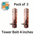 Heavy Duty, Unbreakable Door Locks, ( Tower Bolts )  6 inch & 4 inch with Band Rod.. 