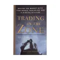 Trading In The Zone By Mark Douglas Master The Market With Confidence Discipline And A Winning Attitude Paperback English Book. 