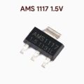 ( 5 Pcs ) AMS1117 1.5V Fixed voltage regulator SMD SOT-223 Linear Voltage Regulator. 