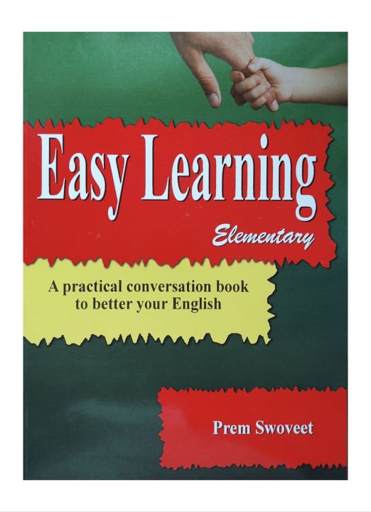 Easy%20Learning%20Elementary%20%7C%7C%20A%20Practical%20Conversation%20Book%20To%20Better%20Your%20English%20%7C%7C%20English%20Speaking%20Book%20By%20Prem%20Swoveet%20-%20Image%202