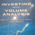Investing With Volume Analysis By Buff Pelz Dormeier. 