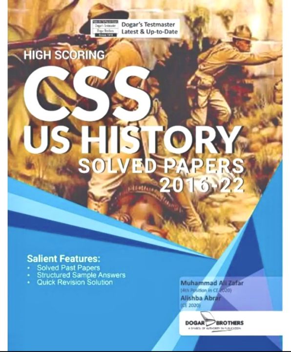 HIGH SCORING CSS US HISTORY SOLVED PAPERS Latest Edition | Dogar Unique |