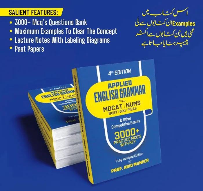 Applied English Grammar for MDCAT NUMS NUST GIKI PIEAS by Prof Abid Muneer / Applied English Grammar for MDCAT 4th edition / MDCAT book 2025 edition