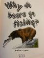 Why do bears go fishing?. 