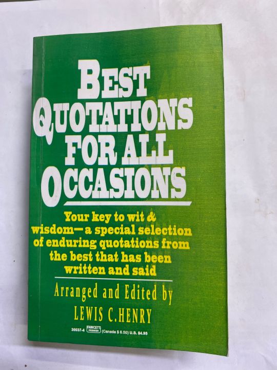 BEST QUOTATIONS FOR ALL OCCASIONS BY LEWIS C HENRY