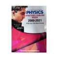 PHYSICS STRUCTURED PROBLEMS REVIEW 2000-2021 G.C.E Advance Level Examination with all the practicals Thushara Samarawickrama Science Stream. 