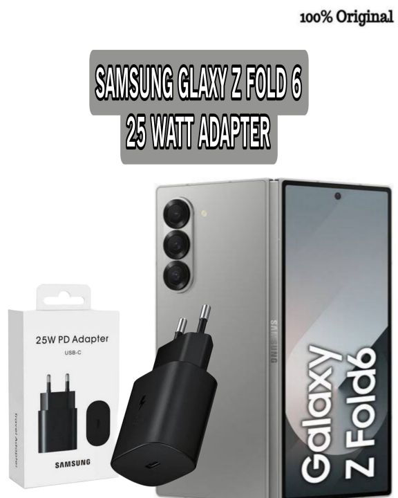 Samsung Galaxy Z fold 6 25 watt fast adapter