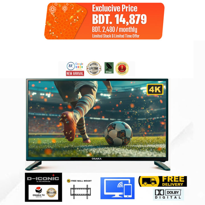 OSAKA Double Glass 4k Voice Control Smart DLED TV - 32 Inch - Black With Wall Mount Free with 1 year Panel Guaranaty and Life time Service Warrnarty